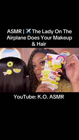 ASMR | ✈️ The Lady On The Airplane Does Your Makeup & Hair   #ASMR #TikTokASMR #ASMRHair #HairASMR #HairPlay #HairBrushing #TheLadyOnTheAirplaneDoesYourMakeup #TheLadyOnTheAirplaneDoesYourHair #Airplane #Fyp #forsleep #KOASMR #foryoupage #foryourpage #Relax #Makeup  #HairStyling 