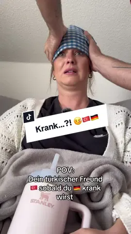 IG: imsemdiary.official Dein türkischer Freund 🇹🇷 sobald du 🇩🇪 krank wirst #semihundiman #deutschtürkisch #krank #fyp #fy #fürdich 