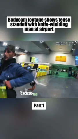 Bodycam footage shows tense standoff with knife-wielding man at airport Part 1 #cops #copsoftiktok #copsontiktok #bodycam #police #policeofficer #policeoftiktok #tiktok #fyp #foryou