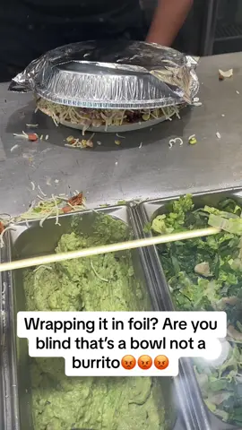 Chipotle gives terrible portions and wrap my bowl in foil so i left😡😡 #chipotle #leave #viral #fypage 