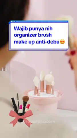 Panggilan buat yang suka make up nih! STORA Organizer Kuas Make Up yang jaga brush make up tetep higienis🤩  #duparupa #BikinBeres #BrushMakeup #Organizer #OrganizerMakeup #RekomendasiOrganizer #fyp #foryou #fypシ #fypage 