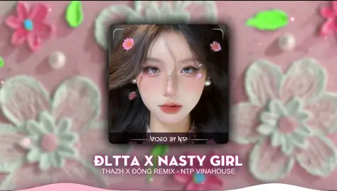 Đừng Làm Trái Tim Anh Đau ( Vocal Nữ ) x Nasty Girl - Thazh x Đông Remix - Ntp Vinahouse #dunglamtraitimanhdau #nastygirl #thazhremix #dongremix #ntpvinahouse #hottrendtiktok #xuhuong 
