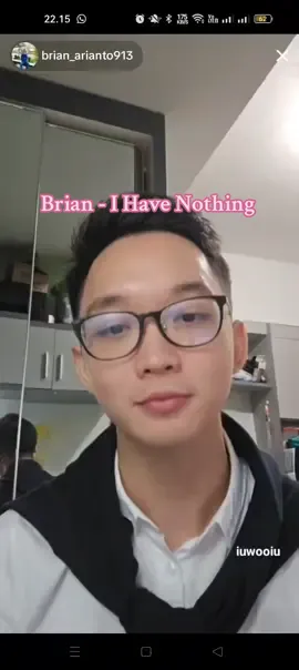 Briann cover lagu I Have Nothing - Whitney Houston, fav song brian, ngena bgt makna lagunyaaa #brian @brian_arianto913 