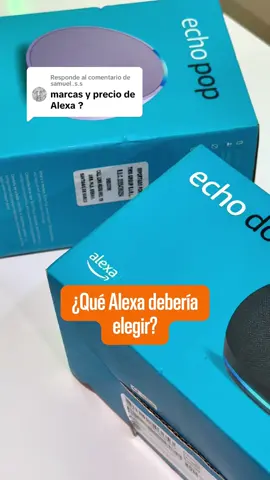 Respuesta a @samuel..s.s ¡Hola Samuel! Aquí te mostramos las opciones de Alexa que tenemos para ti 🙌🏼 ¿Tienes más preguntas? !Déjala en los comentarios!✨ #alexa #Asesoría #Promart #Consulta 