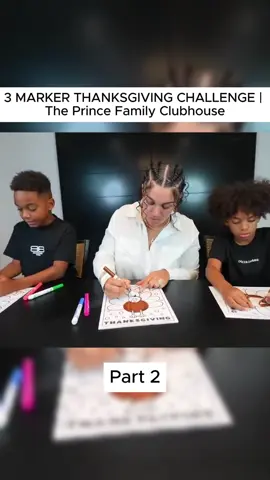 Part 2 3 MARKER THANKSGIVING CHALLENGE | The Prince Family Clubhouse  #roblox #gameviral #theprincefamilyclubhouse #fyp #duet #STRANGER #Ep #skits #theprincefamily #DJ&Kyrie #viral