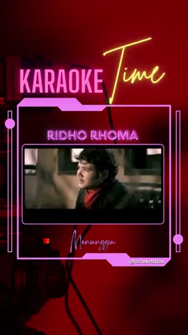 Menunggu - Ridho Rhoma & Sonet 2 #karaoke #karaoketiktok #fyp 