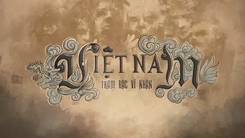 VIỆT NAM TRĂM BẬC VĨ NHÂN  #lichsuvietnam #vietsukieuhung #viral #CapCut #duocmoi #edit #timetopretend 