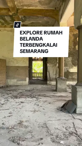 explore rumah belanda yg terbengkalai di semarang #Vlog #explorer #semarang 