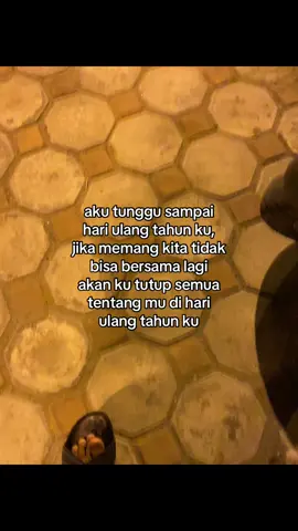 kembalilah sebagai hadiah ulang tahun ku.#zxycba #katabijak #zmn14 