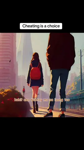 Cheating is a Choice #viral 