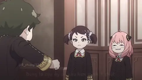 Đâu tới nổi đó =) #spyxfamily #animeedit #phuongforger #best_unit 