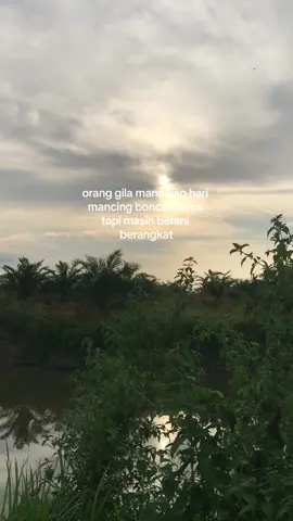 cuma pemancing sejati yang begini😂 #katakata  #storywa #mancingmania #angler #casting #fyp 