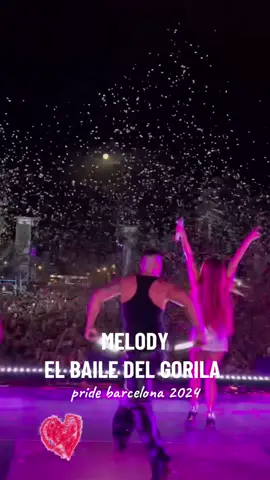 Melody de mayor cantando su éxito mundial El Baile del Gorila en el pride de Barcelona 2024 #melody #Pride #pridebarcelona #concierto #show #barcelona #elbailedelgorila #losgorilas #melodyelbailedelgorila #melodylosgorilas #elbailedelgorila🎧🦍 #challenge #Viral #melodyactualmente #españa #venezuela #mexico #colombia #chile #argentina #peru #republicadominicana #lahoraloca #horaloca #eeuu #miami #sonymusic #sonymusicspain #canciondelverano #recuerdos #belleza #cancionesmiticas #2001 