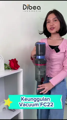 Apa aja yaa kelebihan dari FC22 ini.. yuk simak videonya 😍😍 #dibea #dibeaindonesia #vacuumcleaner #vakum #vakumlantai #vakumdebu #vakumkarpet #homeneeds #homeliving #homeessentials #modernhouse #smarthouse #alatkebersihanrumah #dibeahc20 #dibeahc26 #dibead18f #dibeafc22