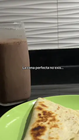 Por siempre quesailla y chocomilk #infacia #cena #deli 