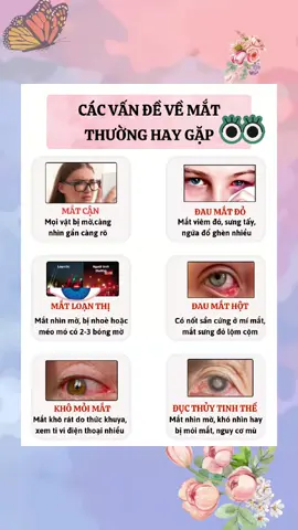 Bạn có gặp vấn đề về mắt nào không  #đaumắtđỏ #cách giúp mắt đỡ đỏ #mắt #mệtmỏi #xuhuongtiktok #xuhuongtiktok #cận 
