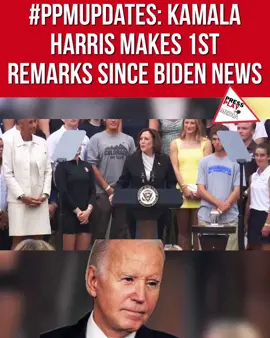 #pressplay▶️: #ppmupdates: #KAMAL HARRIS made her 1st Remarks Since the #Biden News.