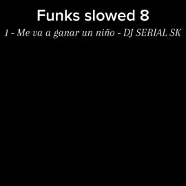 #Capcut Funks slowed 8 #viral @DJ VF DA DZ7 🇦🇷 @DJ BYRON @{🔱DJ AJX🔱} #funks #funk #slowed #phonk #fyp 