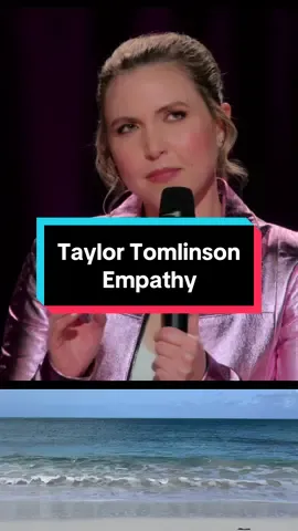 Empathy #standupcomedy #jokes #taylortomlinson 