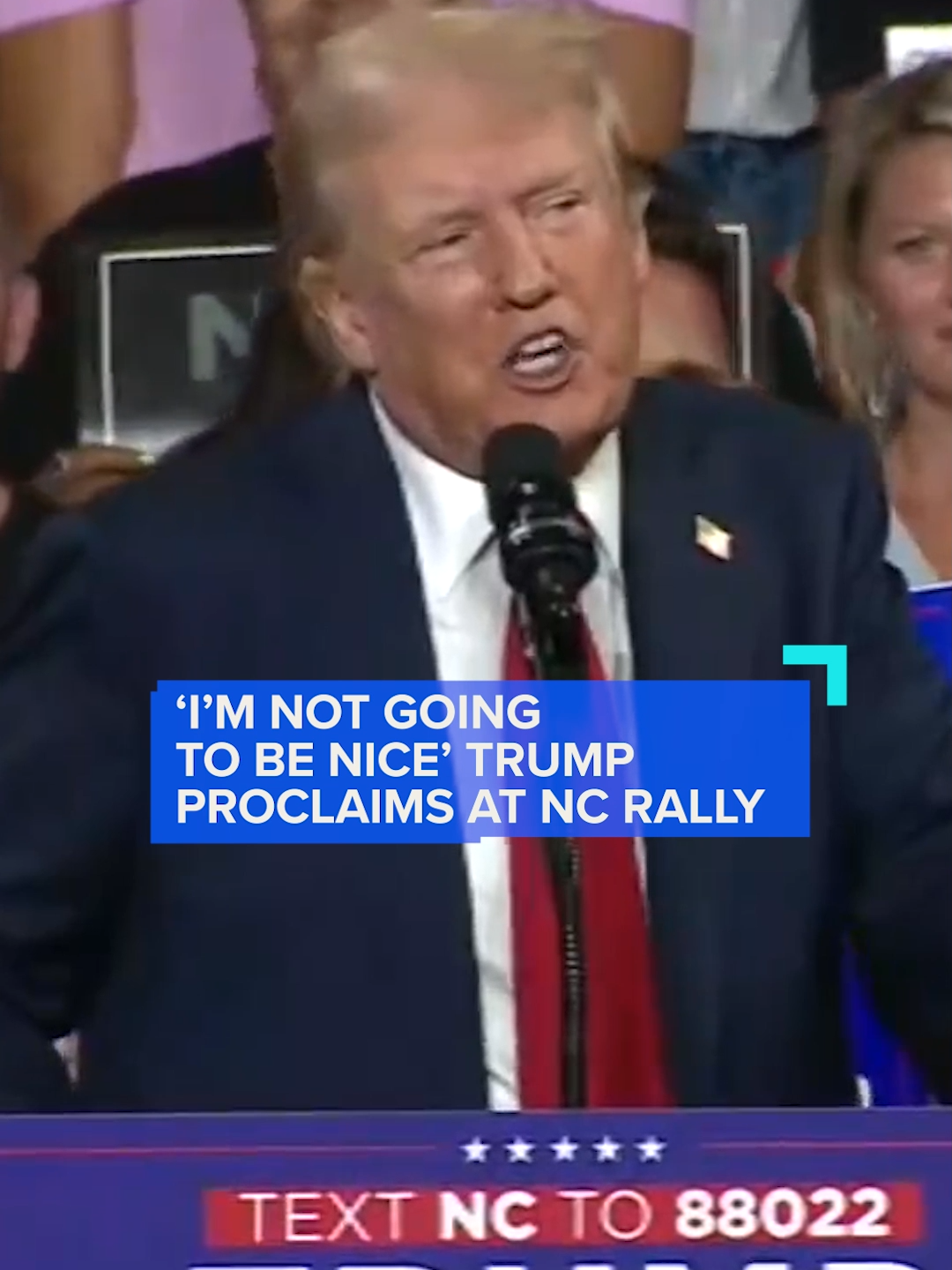 Former President Donald Trump told the crowd at his North Carolina rally that he is 