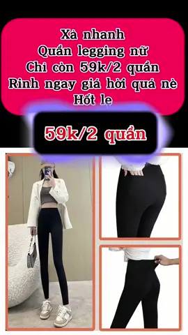 Quần legging nữ #xuhuong #xuhuongtiktok #xuhuongtiktok2024 #trending #thinhhanh #tiktokshop #tiepthilienket #thoitrangnu #quanlegging 