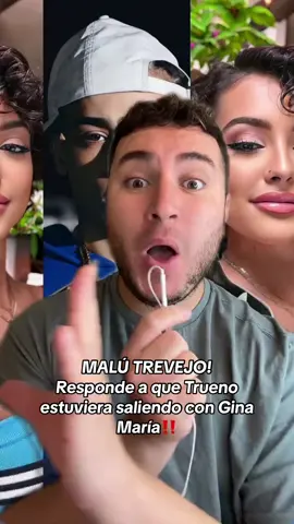 Malu Trevejo habla sobre que Trueno esta saliendo con Gina Maria created by Eddy Nieblas with Eddy Nieblass original sound.mp4