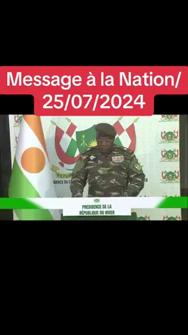Message à la Nation de Son Excellence le Général de Brigade Abdourahamane Tiani, Président du Conseil National pour la Sauvegarde de la Patrie (CNSP).#RTN #niger #CNSP #niger #sahel227 