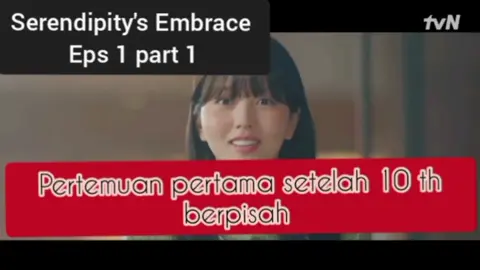 Serendipity's Embrace eps 1 part 1 #serendipitysembrace #drakor #drakorjuli2024 #drakorbaru2024 #dramakorea #drakorrekomendasi #kimsoohyun #kimsohyun #drakorsubindo 