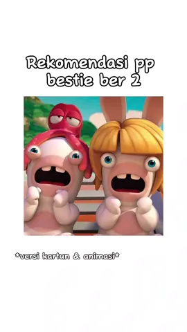 Rekomendasi pp bestie  ber 2 versi Kartun & animasi #rekomendasipp  #bestie #ber2 #fyppppppppppppppppppppppppppppppppppp #fypシ #foryou 