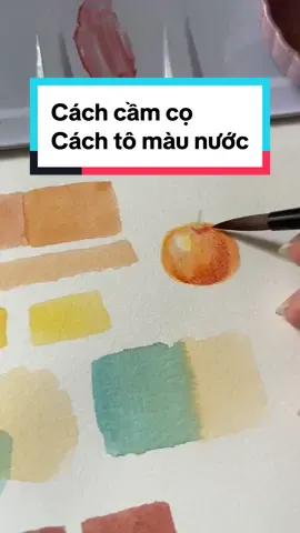 3: Hướng dẫn vẽ màu nước: cách cầm cọ và cách tô màu #huongdan #huongdanve #watercolor #watercolorpainting #vẽ #tranhmaunuoc #vetranh #maunuoc 