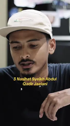Semoga Bermanfaat “ 3 nasihat dari Syeikh Abdul Qadir Jaelani “ #abangeshal #qoutesoftheday #qoutes #kisahtauladan #ceritakehidupan #katakata #katakatabijak #kisahorangsoleh #syeikhabdulqodiraljaelani 