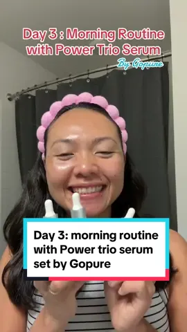 Day 3: Morning routine with Power Trio Serum Set by @Gopure 💕 so far my sensitive, oily acne prone loves it 🙌  . . #gopure  #gopurebeauty  #skincare  #skincareroutine  #acneproneskin  #foryou 
