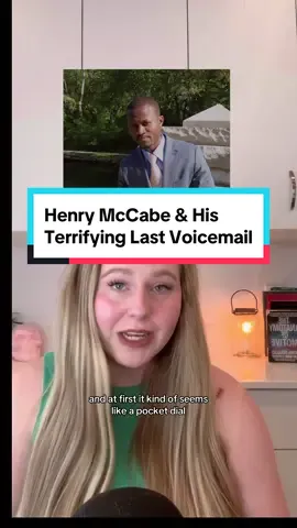 What happened to Henry McCabe that night? His final voicemail is so scary 😟 #truecrimecommunity #truecrime #truecrimetok #henrymccabe #unsolved #unsolvedmysteries #minesota #fypシ゚viral 