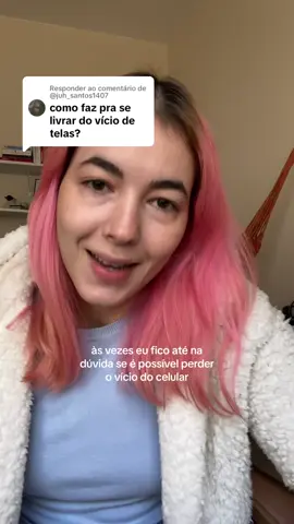 Respondendo a @@juh_santos1407 será que dá pra diminuir o uso de telas? #produtividadepessoal #habitossaudaveis #detoxdigital 