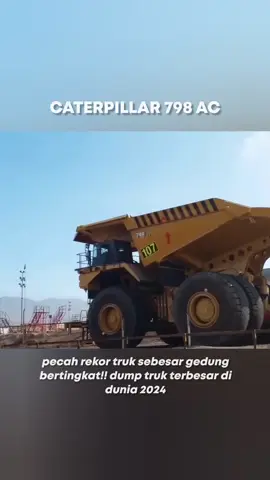 Inilah Caterpillar 798 ac dumb truck terbesar di dunia saat ini #fyp 