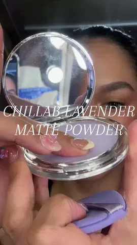 the perfect powder for retouch ✨ @CHILLAB #chillabph #chillab #chillablavendermattepowder #chillabpowder #lavendermattepowder #powderforretouch #makeupph #beautyph #musthaves #fyp 