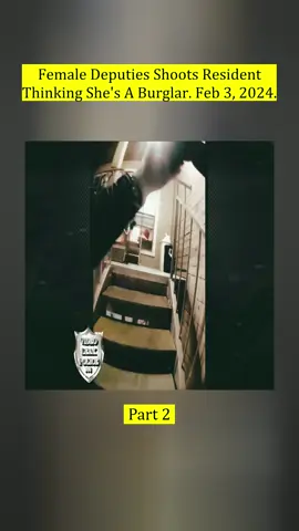 Female Deputies Shoots Resident Thinking She's A Burglar. Feb 3, 2024. - Part 2#cops #copsoftiktok #copsontiktok #copstiktok #foryou #fyp #police #policeofficer #policeoftiktok