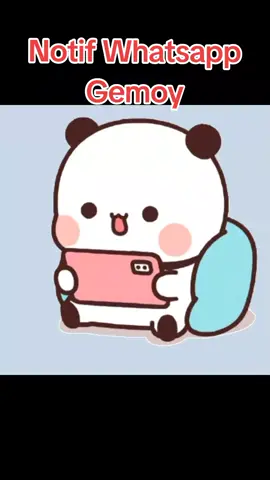 Gemoyy bangett, yuk pakai #notif #notification #whatsap #gemoy #lucu #chagiya #nada #dering #suara 