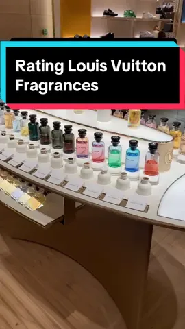 Rating Louis Vuitton Fragrances #perfume #fragrance #fragrancetiktok #perfumetiktok #fyp #foryoupage #fypシ #foryou #parfums #scent #louisvuitton #pacificchill #lvimagination #louisvuittonimagination #LVERS #rating #summerfragrance #2024 
