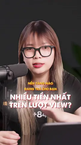 Kiếm tiền trên nền tảng nào là nhiều tiền nhất khi làm nội dung? #marketik #anhsacanh 