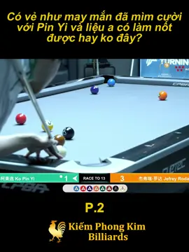 Thần May Mắn đã bắt đầu mỉm cười với Hoàng Tử Billiards... #kopinyi #billiard #billiards #kiemphongkimbilliards #chatgpt #sports #vietnam 