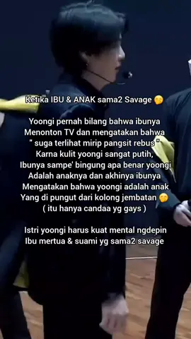 istri #yoongi harus kuat mental 🤭 #minyoongi🐱 #army #savage #fyp 