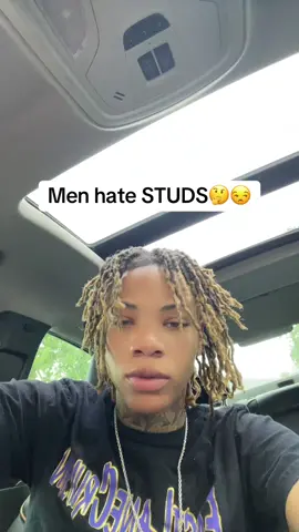 Men HATE STUDS🤔😒