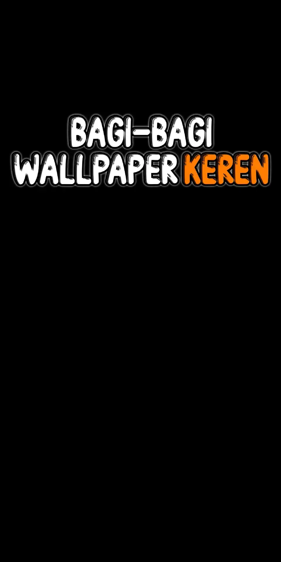 #wallpaperkeren #bagibagiwallpaper #bismillahfyp #masukberanda #fyp 
