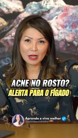 Se você te acne no rosto busque saber sobre seu fígado  . Créditos @Dra Katia Haranaka  . #saúde #pele #acne #fígado #katiaharanaka #drakatiaharanaka #fy #foryou #tiktok 
