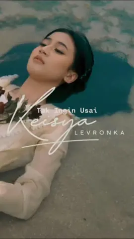 Lagu terbaik & masih menjadi favorit diantara sekian banyak yg bagus. 🫰 #full #liriklagu #takinginusai #keisyalevronka #fyp #fypdongggggggg #masukberanda #viral #tiktok 