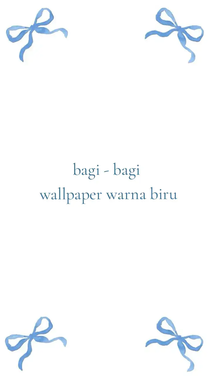 ini versi warna biru nya yaaa 🤩#qoquette #walpaperhp #cute #fypシ #fyppppppppppppppppppppppppppppppppppp #biru #aesthetic 