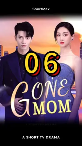 <Gone mom>#ShortTV#shorttv