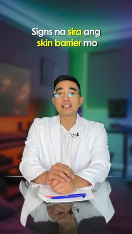 Signs na sira skin barrier mo! 