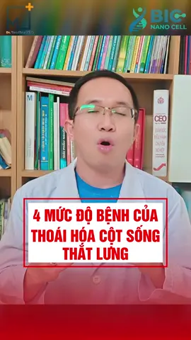 4 mức độ bệnh của thoái hóa cột sống thắt lưng | Bác Sĩ Trần Minh #cotsongcongso #thoaihoa #bacsigiadinh #short #bacsitranminh